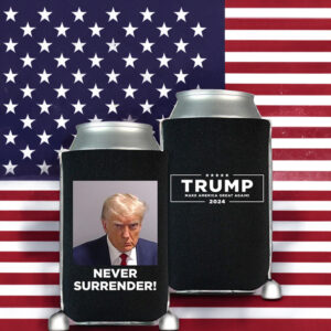 MAGA 47 Trump 2024 Never Surrender Beverage Cooler