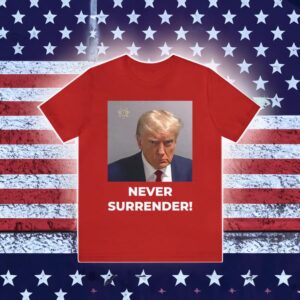 SPECIAL EDITION Never Surrender Premium Short Sleeve Shirt - GOP RED