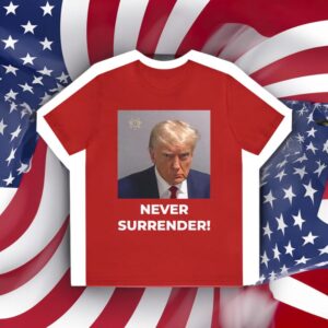 SPECIAL EDITION Never Surrender Premium Short Sleeve T-Shirts - GOP RED