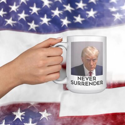 Trump Mug Shot Fulton County GA Never Surrender Coffee Mug Cup