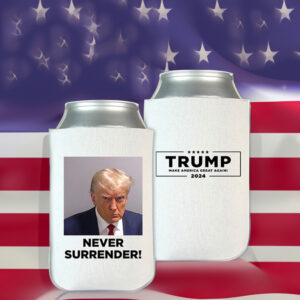 Trump Never Surrender Beverage Coolers