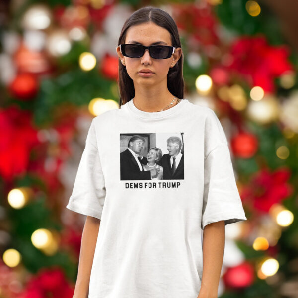 Dems for Trump T-Shirt Trump 2024