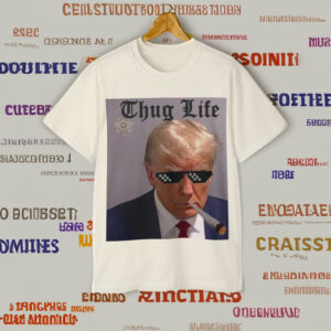Donald Trump Mugshot Thug life FJB T-Shirts
