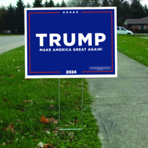 Official Trump 2024 Yard Sign 22x16