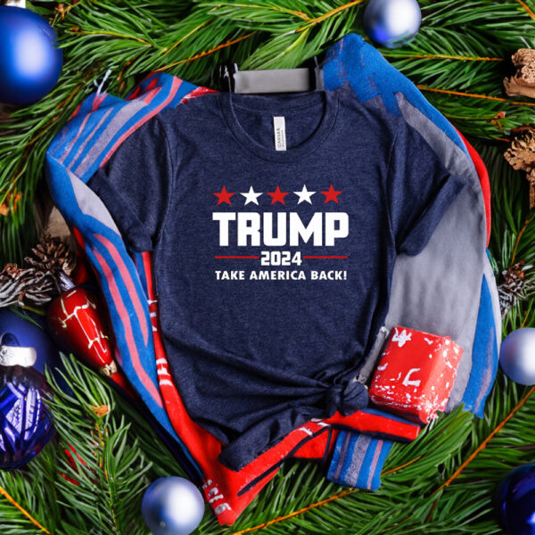 Trump 2024 Shirt, Take America Back Trump, President Trump Tshirt, Make Liberals Cry Shirts