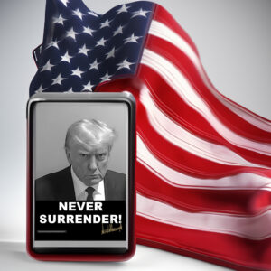 Trump Never Surrender Poster 2024
