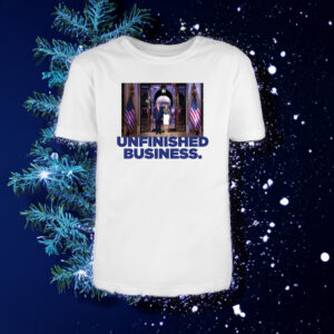 Unfinished Business Cotton T-Shirts