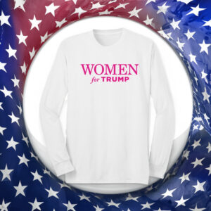 Women for Trump White Long Sleeve T-Shirt