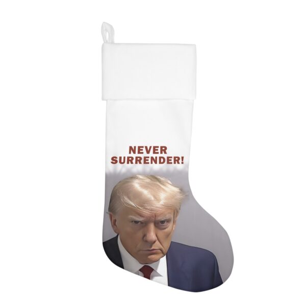 Trump Never Surrender Holiday Stocking