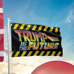Trump is the Future Flag