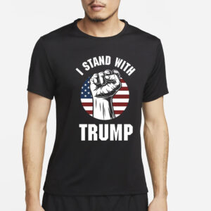 I Stand With Trump T-Shirt2