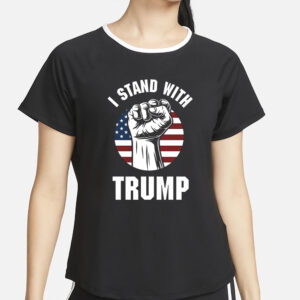 I Stand With Trump T-Shirt4