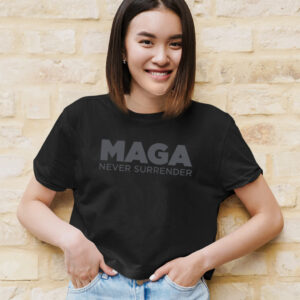 Trump MAGA Never Surrender Black T-Shirt