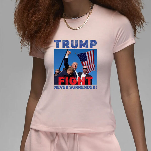 Donald Trump Shot T-Shirt -FIGHT, NEVER SURRENDER!!,TRUMP 2024 Support T-Shirt3