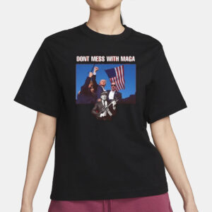 Official Trump Dont Mess With Maga 2024 T-Shirt1